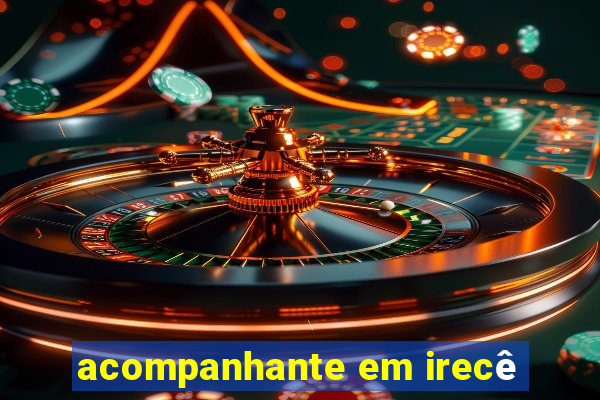 acompanhante em irecê